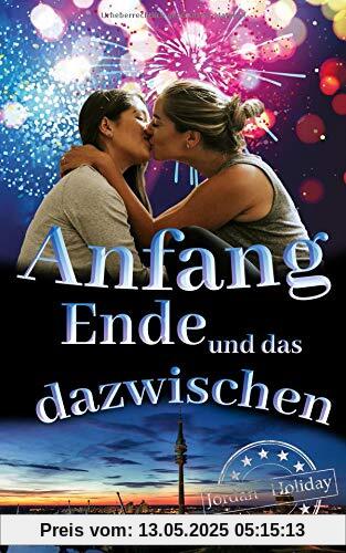 Anfang, Ende und das dazwischen