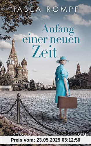 Anfang einer neuen Zeit: Roman Anfang einer neuen Zeit: Roman