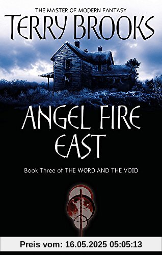 Angel Fire East: The Word and the Void Series: Book Three