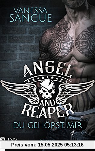 Angel & Reaper - Du gehörst mir