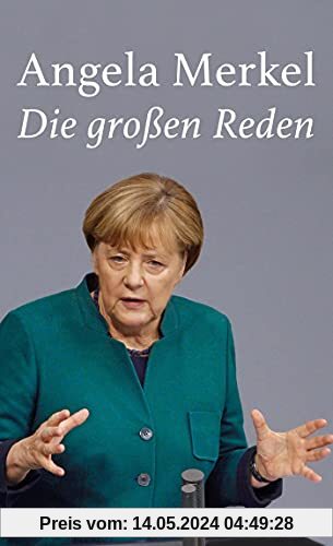 Angela Merkel, Die großen Reden