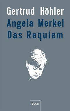 Angela Merkel - Das Requiem von Econ