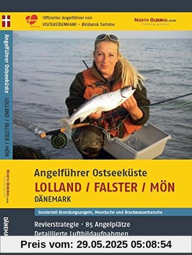 Angelführer Lolland / Falster / Mön - 85 Angelplätze mit Luftbildaufnahmen und GPS-Punkten Angelführer Lolland / Falster / Mön - 85 Angelplätze mit Luftbildaufnahmen und GPS-Punkten