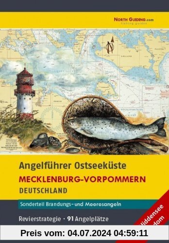 Angelführer Mecklenburg-Vorpommern (inkl. Hiddensee, Usedom) - 91 Angelplätze mit Luftbildaufnahmen und GPS-Punkten