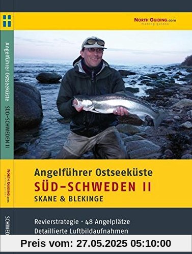Angelführer Südschweden II - 48 Angelplätze mit Luftbildaufnahmen und GPS-Punkten