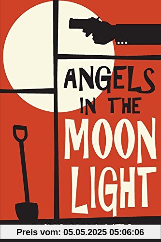 Angels in the Moonlight: A prequel to the Dublin Trilogy