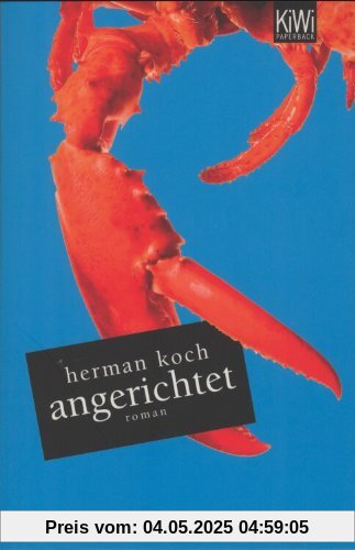 Angerichtet: Roman