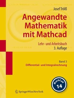 Angewandte Mathematik mit Mathcad. Lehr- und Arbeitsbuch von Springer / Springer Vienna / Springer, Wien