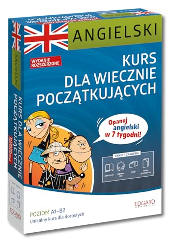 Angielski Kurs dla wiecznie początkujących Angielski Kurs dla wiecznie początkujących von Edgard