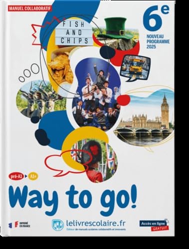 Anglais 6e 2025 - Way to go ! - manuel élève Anglais 6e 2025 - Way to go ! - manuel élève von LELIVRESCOLAIRE