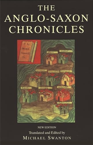 Anglo-Saxon Chronicle (Monks of the Monasteries of Winchester, Canterbury, Peterbor)