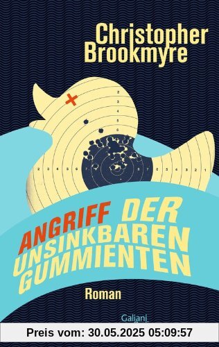 Angriff der unsinkbaren Gummienten: Roman