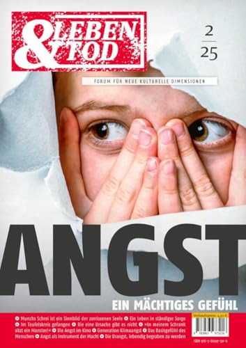 Angst: Ein mächtiges Gefühll (Leben und Tod) von Bertuch Verlag