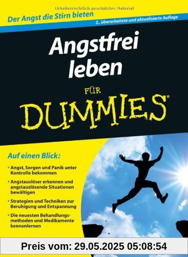 Angstfrei leben für Dummies (Fur Dummies)