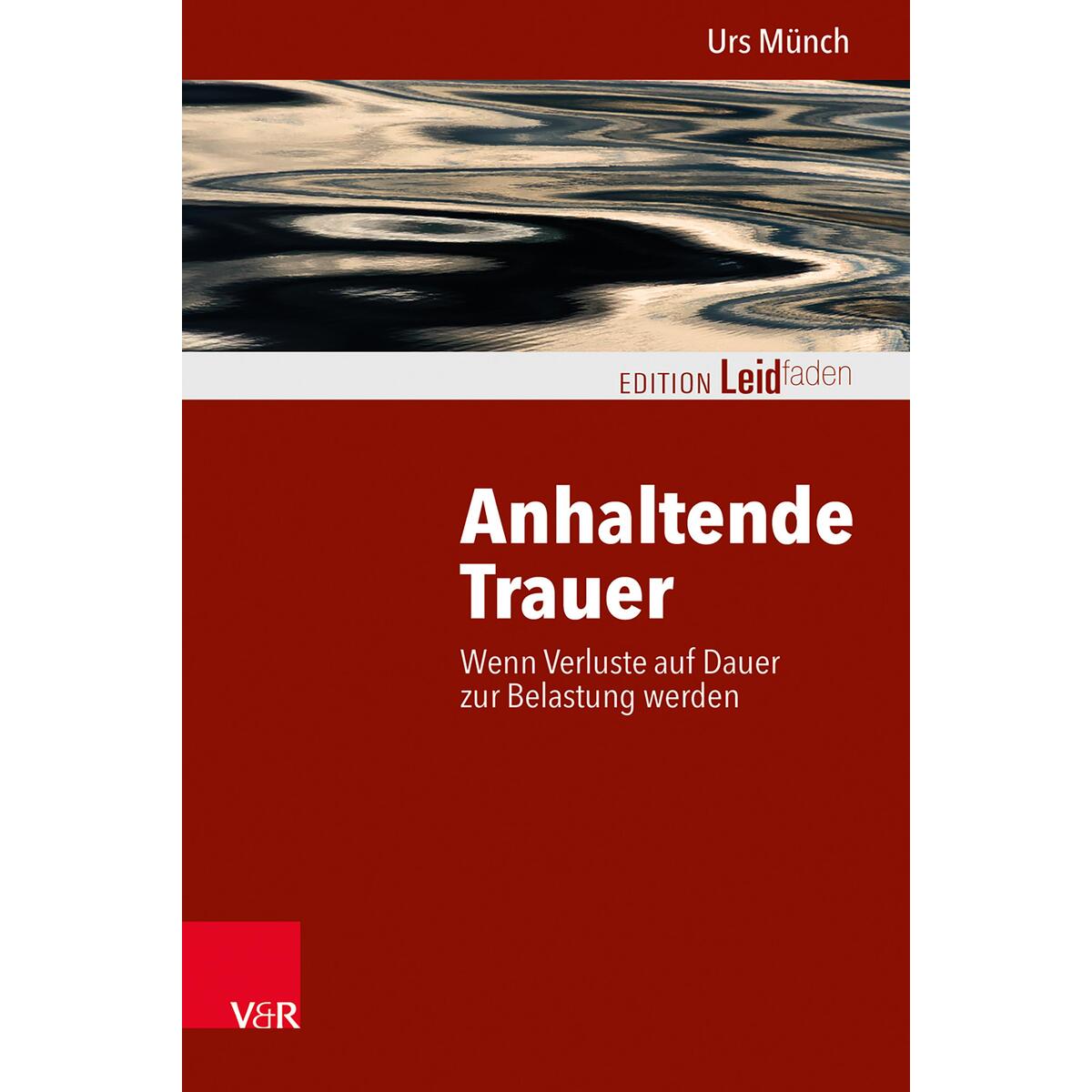 Anhaltende Trauer von Vandenhoeck + Ruprecht