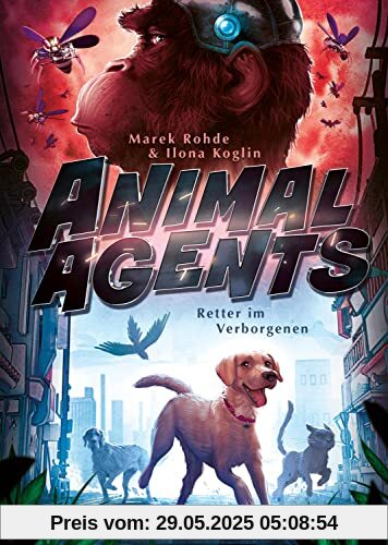 Animal Agents: Retter im Verborgenen Animal Agents: Retter im Verborgenen