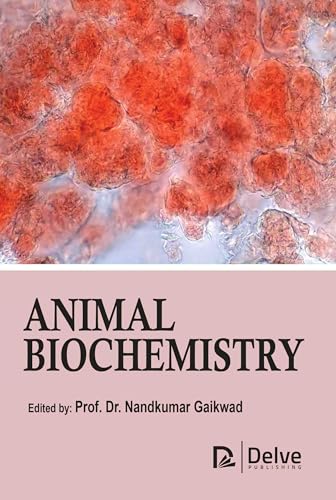 Animal Biochemistry von Delve Publishing