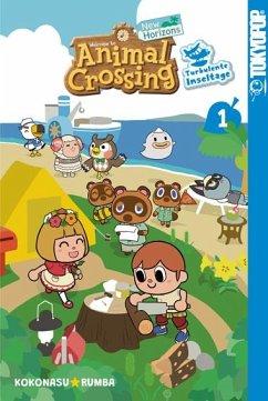 Animal Crossing: New Horizons - Turbulente Inseltage / Animal Crossing: New Horizons - Turbulente Inseltage Bd.1 von Tokyopop