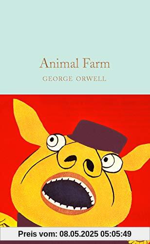 Animal Farm: George Orwell (Macmillan Collector's Library, 261)
