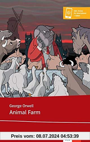 Animal Farm: Lektüre inkl. Extras für Smartphone + Tablet (Klett English Editions)