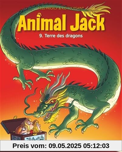 Animal Jack - Tome 9 - Terre des dragons