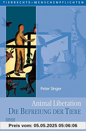 Animal Liberation. Die Befreiung der Tiere Animal Liberation. Die Befreiung der Tiere
