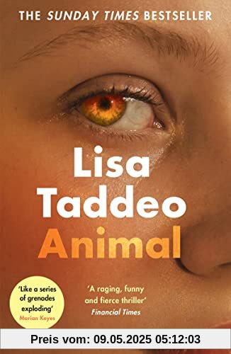 Animal: The ‘compulsive’ (Guardian) new novel from the author of THREE WOMEN