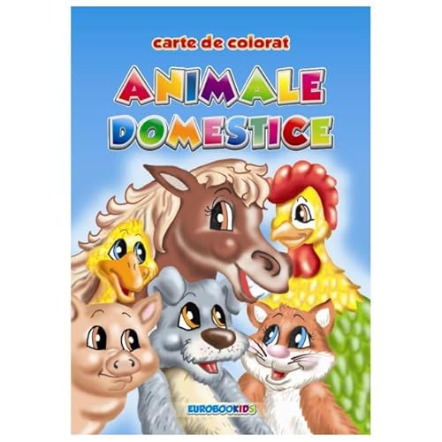 Animale Domestice. Carte De Colorat A5 von Eurobookids