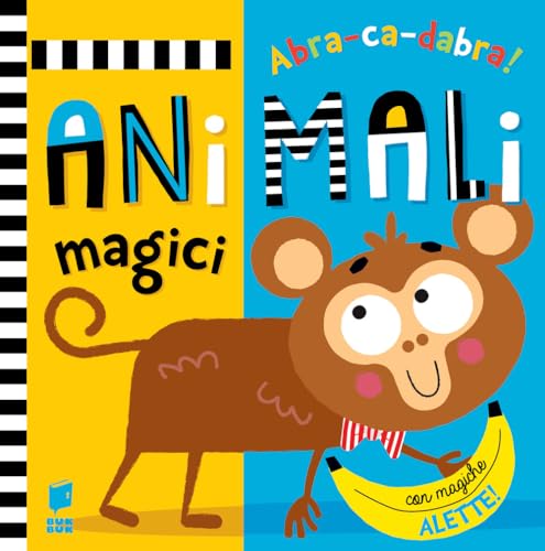 Animali magici. Abracadabra. Ediz. a colori (Giocoimparo) von Buk Buk