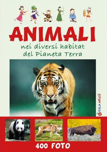 Animali nei diversi habitat von Edizioni del Baldo