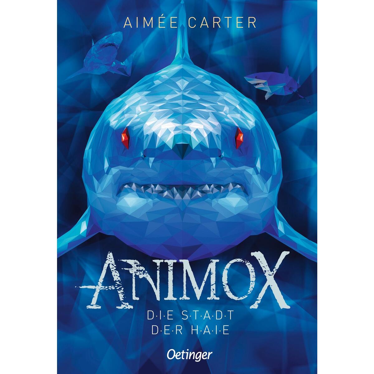 Animox 03. Die Stadt der Haie von Oetinger