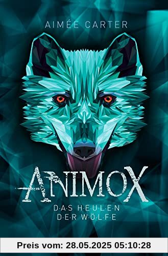 Animox 1. Das Heulen der Wölfe