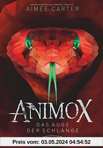 Animox. Das Auge der Schlange: Band 2