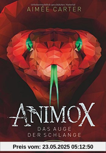 Animox. Das Auge der Schlange: Band 2 Animox. Das Auge der Schlange: Band 2