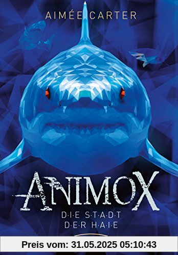 Animox. Die Stadt der Haie: Band 3 Animox. Die Stadt der Haie: Band 3