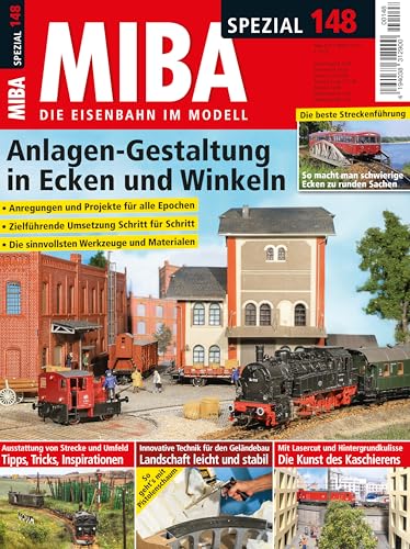Anlagen-Gestaltung in Ecken und Winkeln: Miba Spezial 148 - 2024 von Verlagsgruppe Bahn