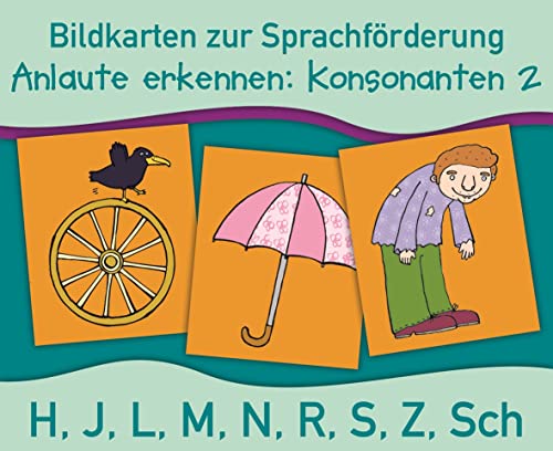 Anlaute erkennen: Konsonanten 2: H, J, L, M, N, R, S, Z, Sch (Bildkarten zur Sprachförderung) von Verlag An Der Ruhr