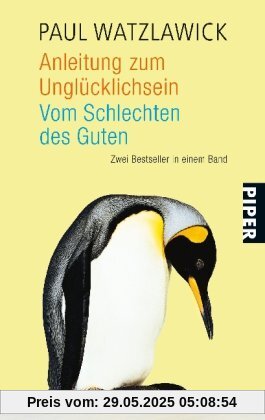 Anleitung zum Unglücklichsein  Vom Schlechten des Guten: oder Hekates Lösungen