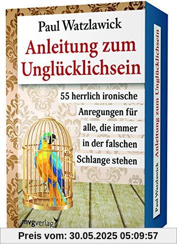Anleitung zum Unglücklichsein: 55 herrlich ironische Anregungen für alle, die immer in der falschen Schlange stehen Anleitung zum Unglücklichsein: 55 herrlich ironische Anregungen für alle, die immer in der falschen Schlange stehen