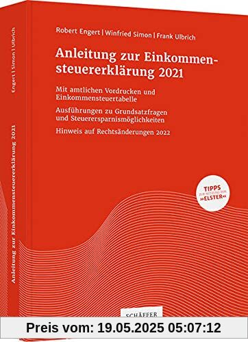 Anleitung zur Einkommensteuererklärung 2021