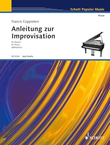 Anleitung zur Improvisation: Klavier.: piano. (Jazz-Studio)