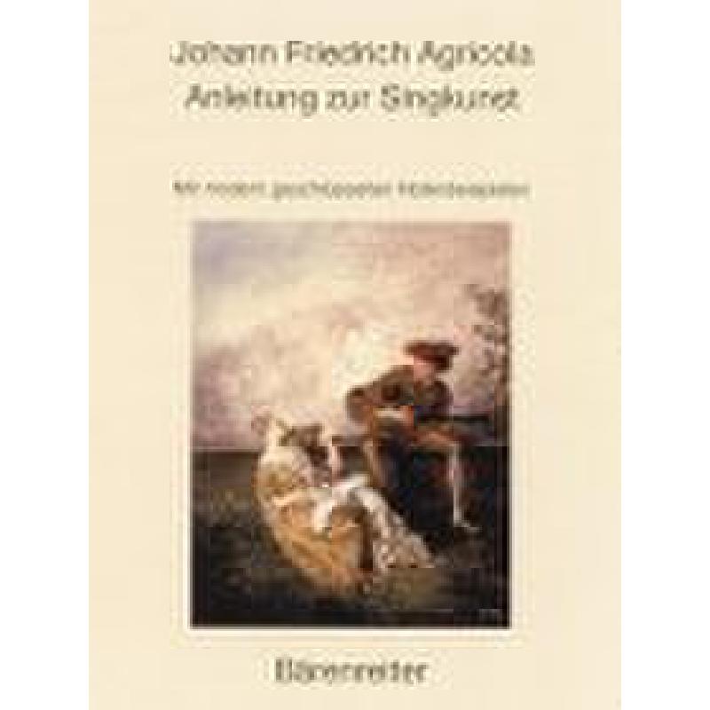 Anleitung zur Singkunst - Reprint Anleitung zur Singkunst - Reprint