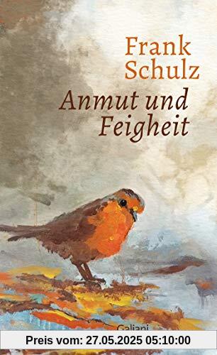 Anmut und Feigheit: Erzählungen