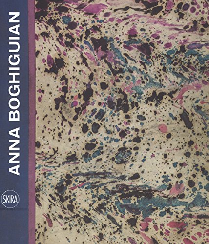 Anna Boghiguian. Ediz. italiana e inglese (Cataloghi) von Skira