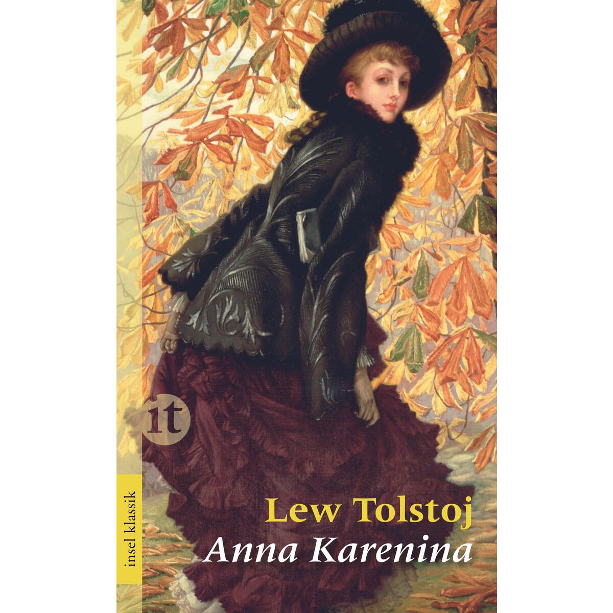 Anna Karenina Anna Karenina von Insel Verlag GmbH