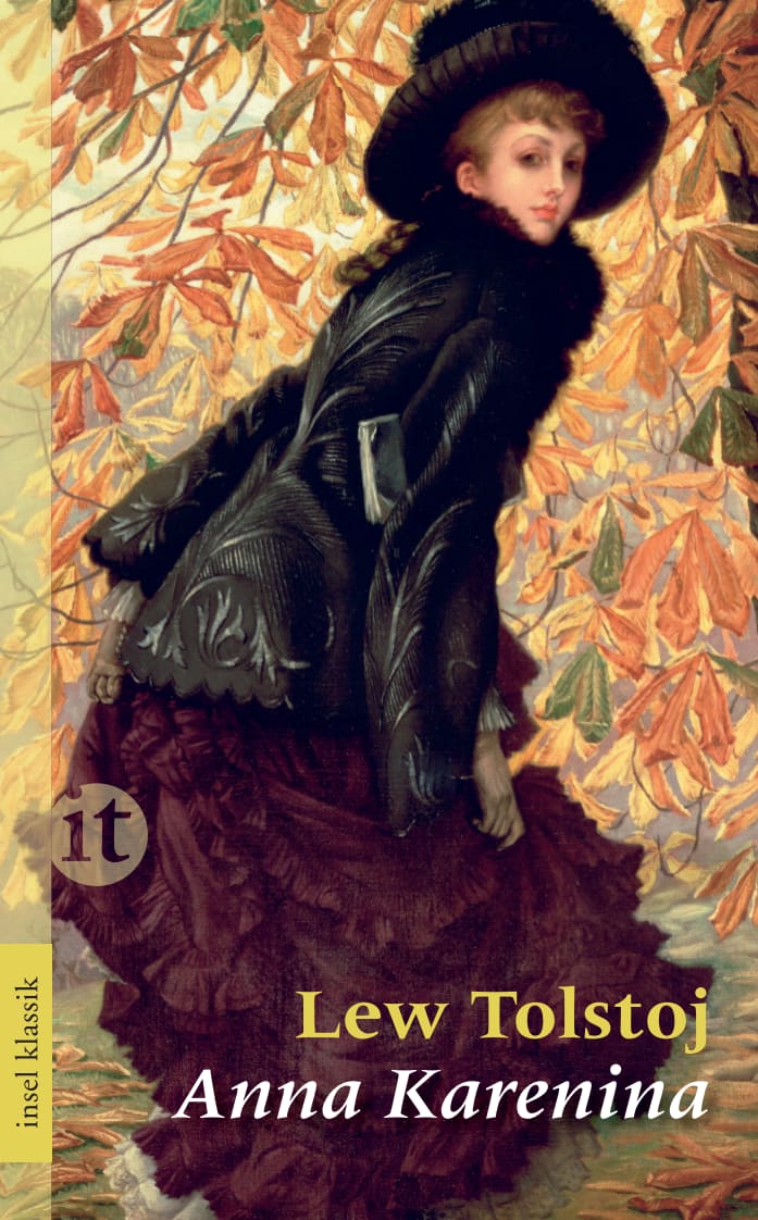 Anna Karenina Anna Karenina von Insel Verlag