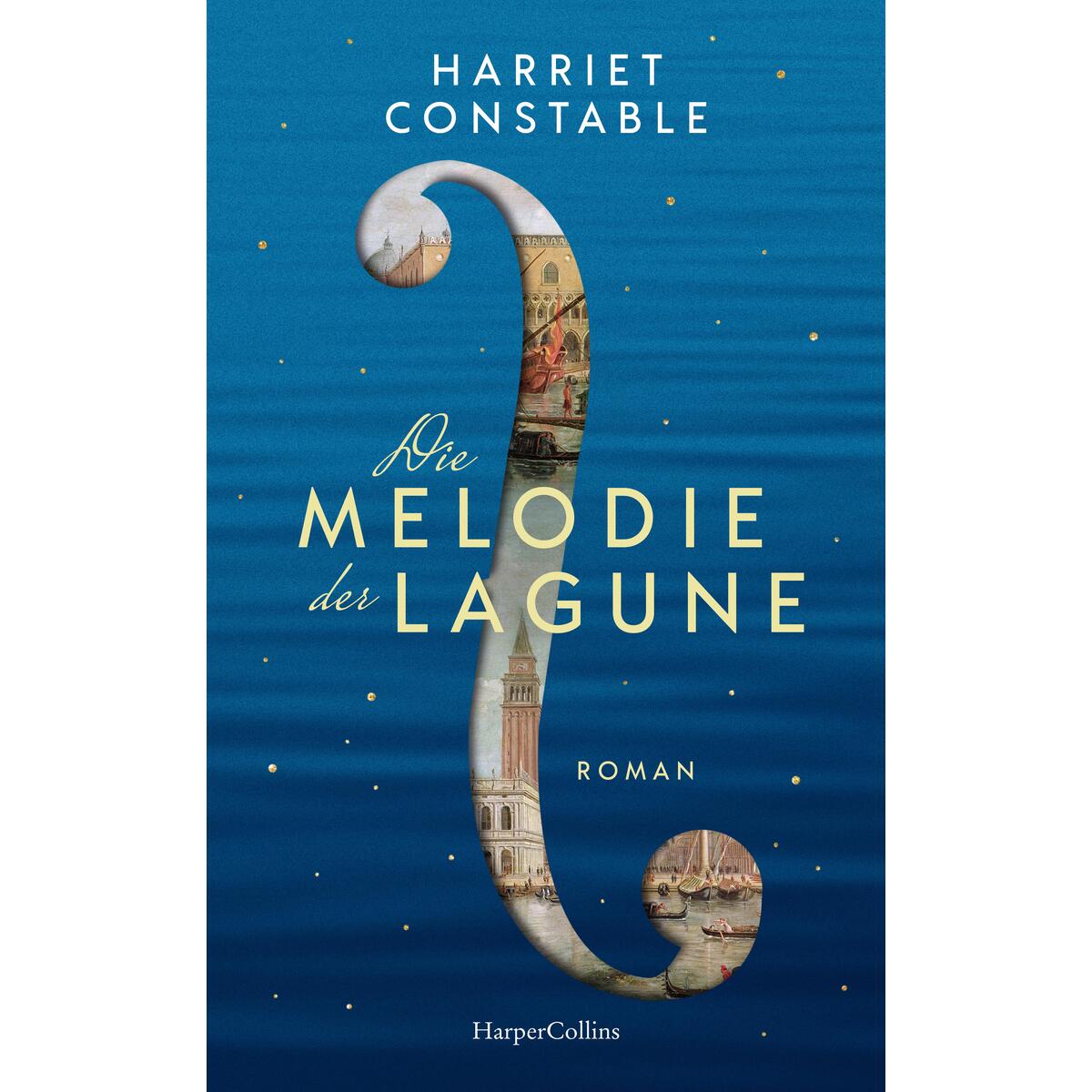 Die Melodie der Lagune von HarperCollins Hardcover