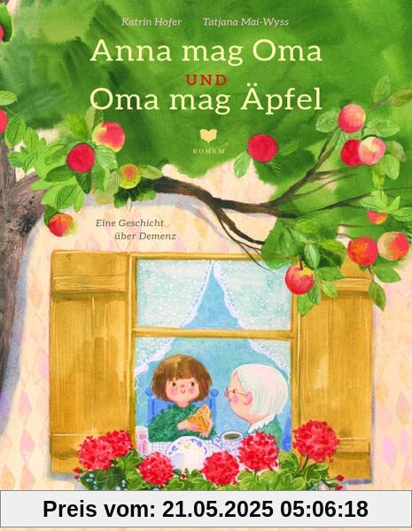 Anna mag Oma und Oma mag Äpfel: Ein feinfühliges Bilderbuch über Demenz Anna mag Oma und Oma mag Äpfel: Ein feinfühliges Bilderbuch über Demenz