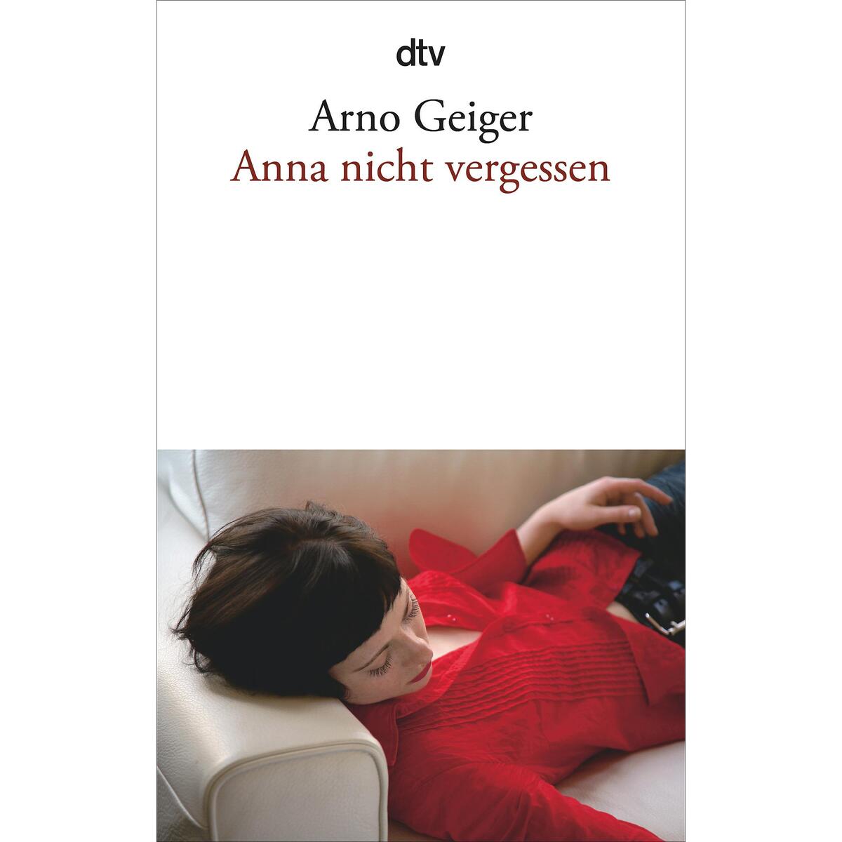 Anna nicht vergessen von dtv Verlagsgesellschaft