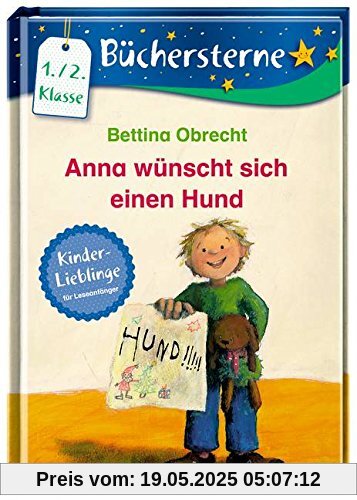 Anna wünscht sich einen Hund: Mit 16 Seiten Leserätseln und -spielen (Büchersterne)